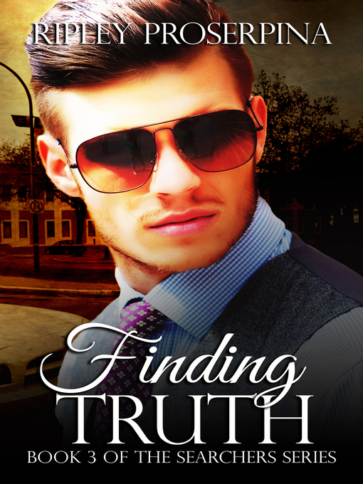 Title details for Finding Truth by Ripley Proserpina - Available
